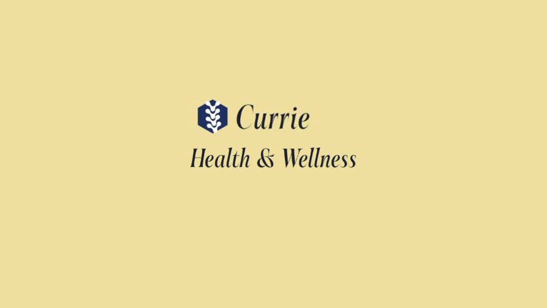 Currie Health & Wellness Center: 4-22-24 Currie Health & Wellness Center: 4-22-24