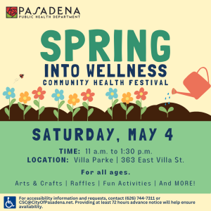 Public Invited to Spring Into Wellness Community Health Festival Graphic: Watering can waters flowers
Text: Spring into wellness: Community Health Festival; Saturday, May 4; Time: 11 a.m.-1:30 p.m.; Location: Villa Parke (363 E. Villa St.); For all ages, Arts & crafts, raffles, fun activities, and more!