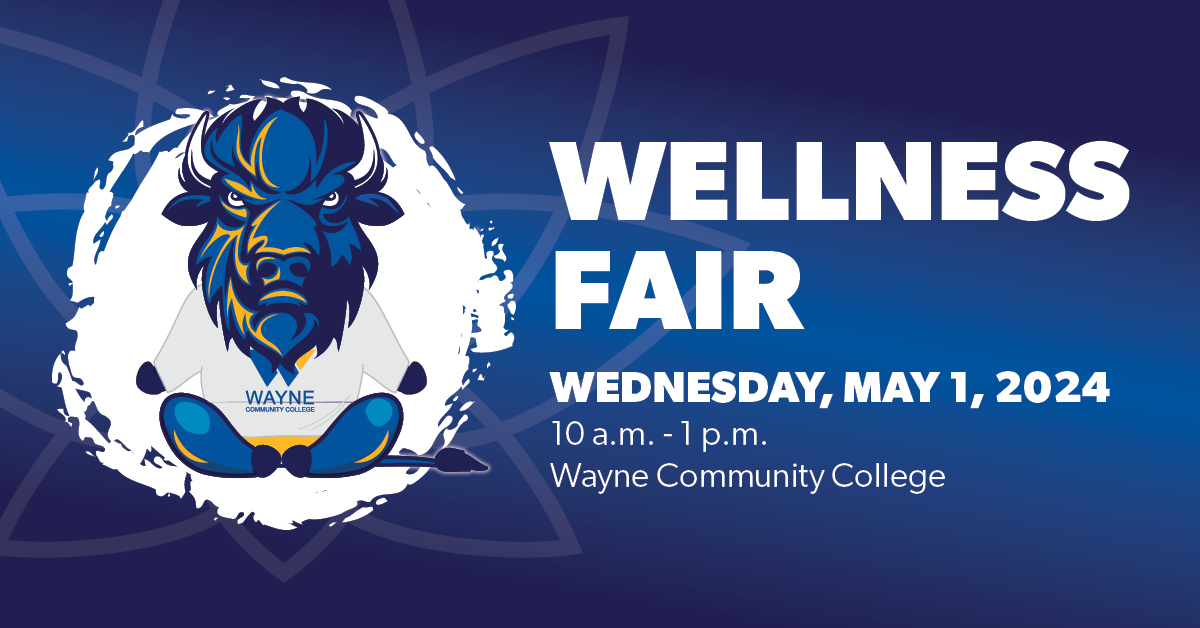 Wayne Community College to Hold Wellness Fair Wayne Community College to Hold Wellness Fair