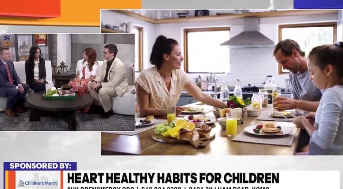Children’s Mercy: Healthy Heart Habits Children’s Mercy: Healthy Heart Habits