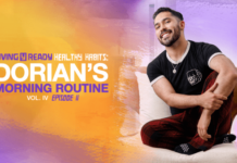 Healthy Habits: Dorian’s Morning Routine Healthy Habits: Dorian’s Morning Routine