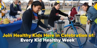 Join Healthy Kids Here in Celebration of Every Kid Healthy Week™ Join Healthy Kids Here in Celebration of Every Kid Healthy Week™